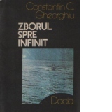 Zborul spre infinit - Pagini din istoria astronauticii