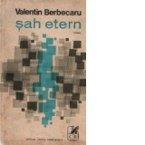 Sah etern - Roman