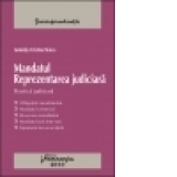 Mandatul. Reprezentarea judiciara - Practica judiciara