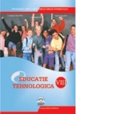Educatie tehnologica. Manual pentru clasa a VIII-a