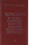 Romania pe drumul construirii societatii socialiste multilateral dezvoltate, Volumul 12 - Rapoarte, cuvintari, articole. Octombrie 1975-Mai 1976