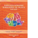 Populatia Romaniei si resursele de munca locale