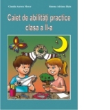 Caiet de abilitati practice clasa. a II-a