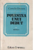 Povestea unui debut - Roman