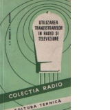 Utilizarea tranzistoarelor in radio si televiziune