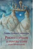 Poezia copiilor si pentru copii, studiu stilistico-poetic