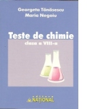 Teste de Chimie - Clasa a VIII-a