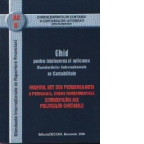 Ghid pentru intelegerea si aplicarea IAS 8 - Profitul net sau pierderea neta a perioadei, erori fundamentale si modificari ale politicilor contabile