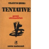 Tentative - Proza ultrasatirica