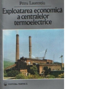 Exploatarea economica a centralelor termoelectrice