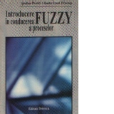 Introducere in conducerea FUZZY a proceselor