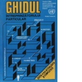 Ghidul intreprinzatorului particular, Editia a II-a actualizata si completata