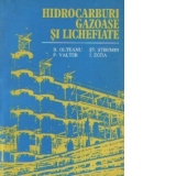 Hidrocarburi gazoase si lichefiate