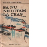 Sa nu ne uitam la ceas - Roman