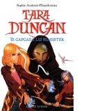 TARA DUNCAN - IN CAPCANA LUI MAGISTER Vol. 6