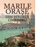 Marile orase din istoria omenirii