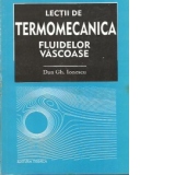 Lectii de Termomecanica fluidelor vascoase