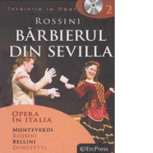 Vezi detalii pentru Intalnire la Opera nr. 2 (DVD + carte). Rossini - Barbierul din Sevilla