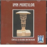 Imn Mortilor - Cantece si colinde din inchisori