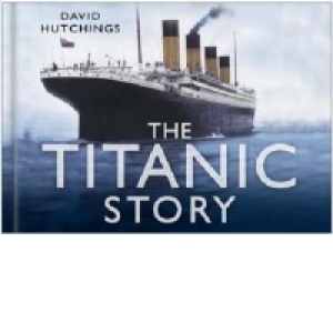 Titanic Story