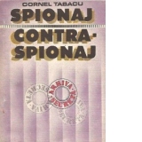 Spionaj-contraspionaj - Arhiva secreta