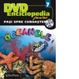 DVD Enciclopedia Junior nr. 7. Pasi spre cunoastere - Oceanele (carte + DVD)