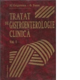 Tratat de gastroenterologie clinica, Volumul I