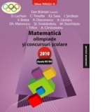 Matematica. Olimpiade si concursuri scolare 2010. Clasele VII-VIII