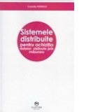 Sistemele distribuite pentru achizitia datelor obtinute prin masurare