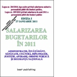 Salarizarea bugetarilor in 2011 - editia I - 27 ianuarie 2011