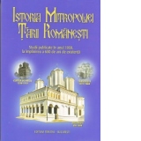 Istoria Mitropoliei Tarii Romanesti. Studii publicate in anul 1959, la implinirea a 600 de ani de existenta