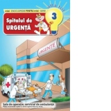 Mini-Enciclopedie pentru mini-Genii AFLA TOT, numarul 3. Spitalul de Urgenta
