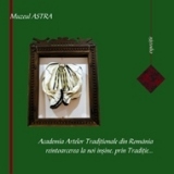 Academia Artelor Traditionale din Romania, reintoarcerea la noi insine, prin Traditie…