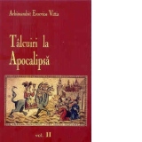 Talcuiri la Apocalipsa - Vol.II