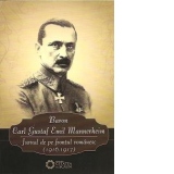 Baron Carl Gustaf Emil Mannerheim. Jurnal de pe frontul romanesc (1916-1917)