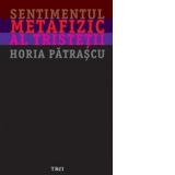 Sentimentul metafizic al tristetii