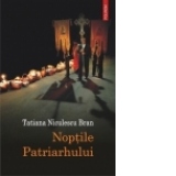 Noptile Patriarhului