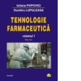 Tehnologie farmaceutica. Volumul I