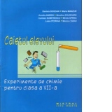 Caietul elevului. Experimente de chimie pentru clasa a VII-a