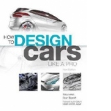How To Design Cars Like A Pro