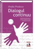 Dialogul continuu. Editia a II-a, revazuta si adaugita