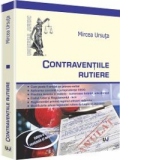 Contraventiile rutiere. Editia a II-a revazuta si adaugita