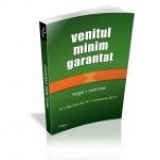 Venitul minim garantat 2011 (Lege + Norme)