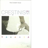 Crestinism de vacanta