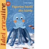 Figurine hazlii din hartie - Idei Creative nr. 52