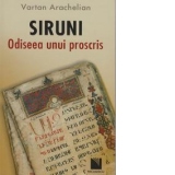 Siruni - Odiseea unui proscris