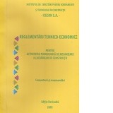 Reglementari tehnico-economice pentru activitatea tehnologica de mecanizare a lucrarilor de constructii