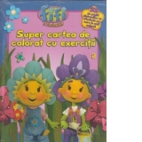 Fifi si Floricelele - Super cartea de colorat cu exercitii 2