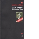 Mein Kampf. Istoria unei carti