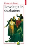 Revolutia in dezbatere